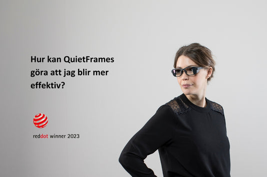 Hur kan QuietFrames göra att jag blir mer effektiv? Framsida till blogpost visar kvinna klädd i svart tröja som bär brusreducerande glasögon.