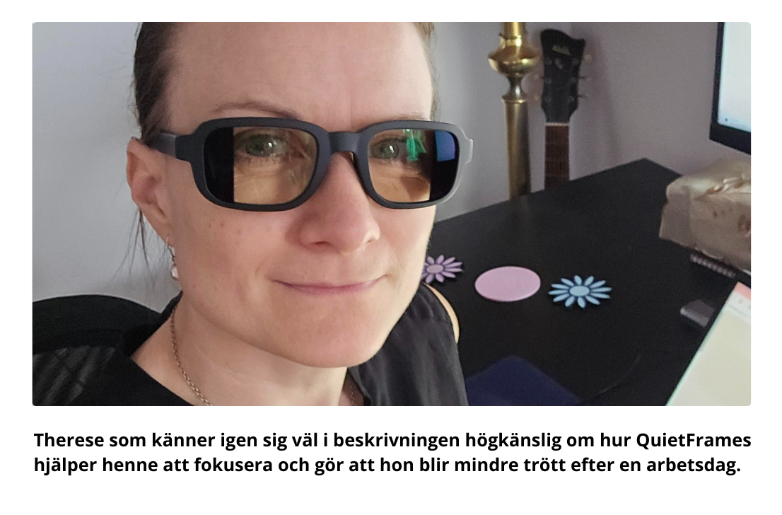 Therese recenserar QuietFrames efter 6 mån